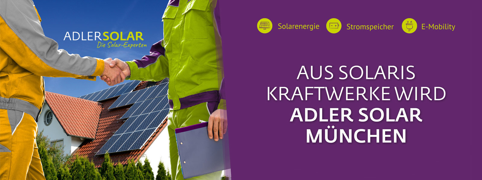 Aus Solaris Kraftwerke wird ADLER Solar München